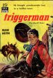 Triggerman on Sale