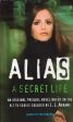 Alias A Secret Life For Cheap