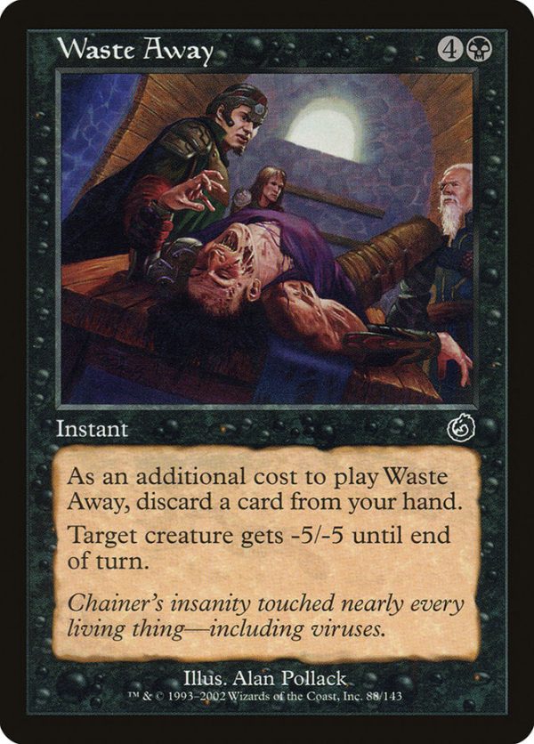 Waste Away [Torment] Supply