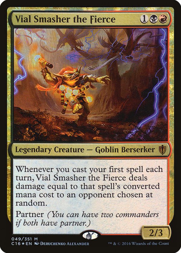 Vial Smasher the Fierce [Commander 2016] Supply