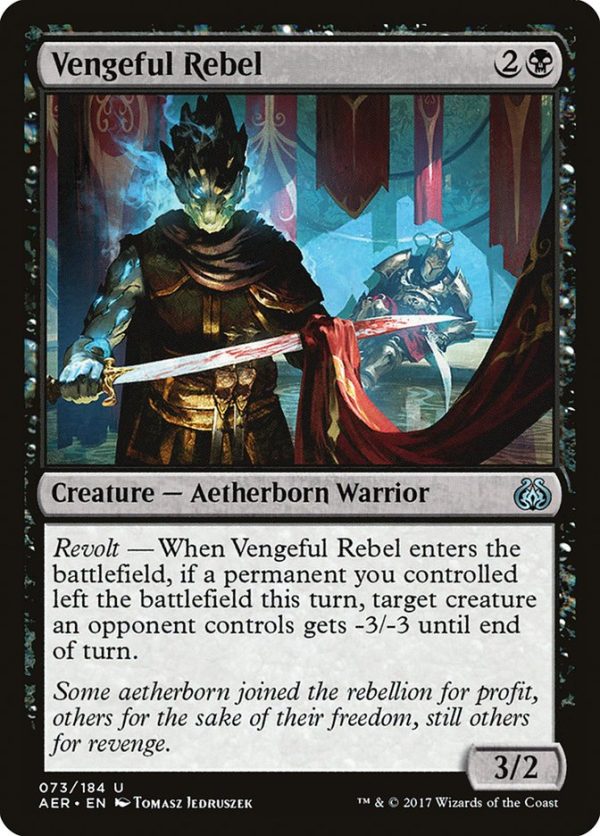 Vengeful Rebel [Aether Revolt] Supply