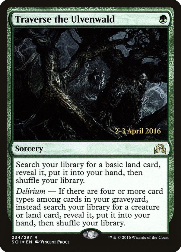 Traverse the Ulvenwald [Shadows over Innistrad Prerelease Promos] on Sale