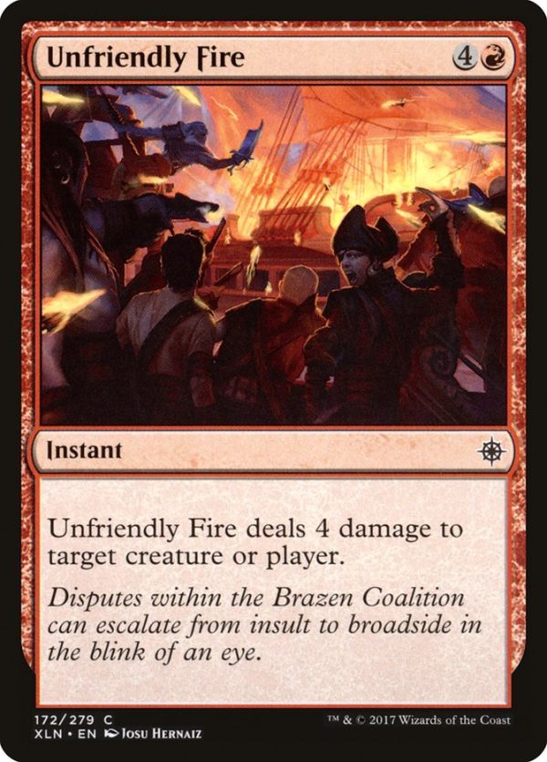 Unfriendly Fire [Ixalan] Online now