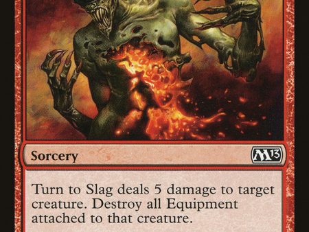 Turn to Slag [Magic 2013] on Sale